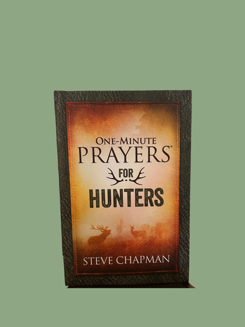 One-Minute Prayers For Hunters