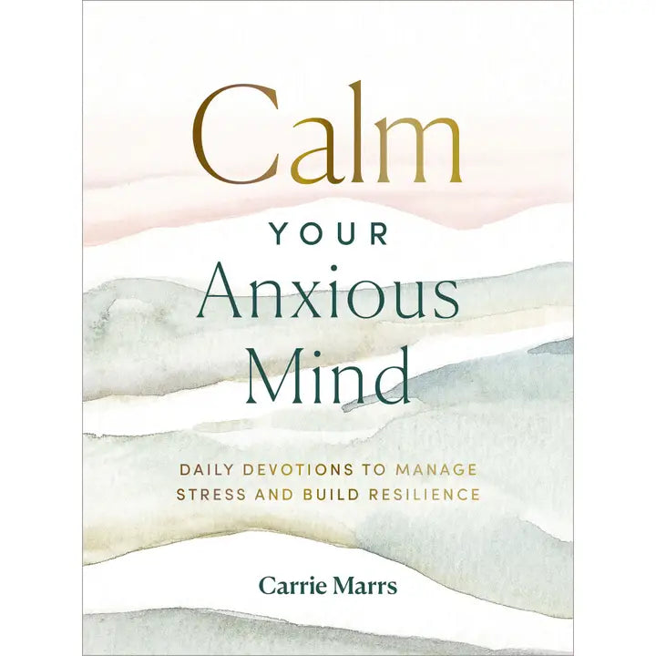 Calm your anxious mind hardcover book
