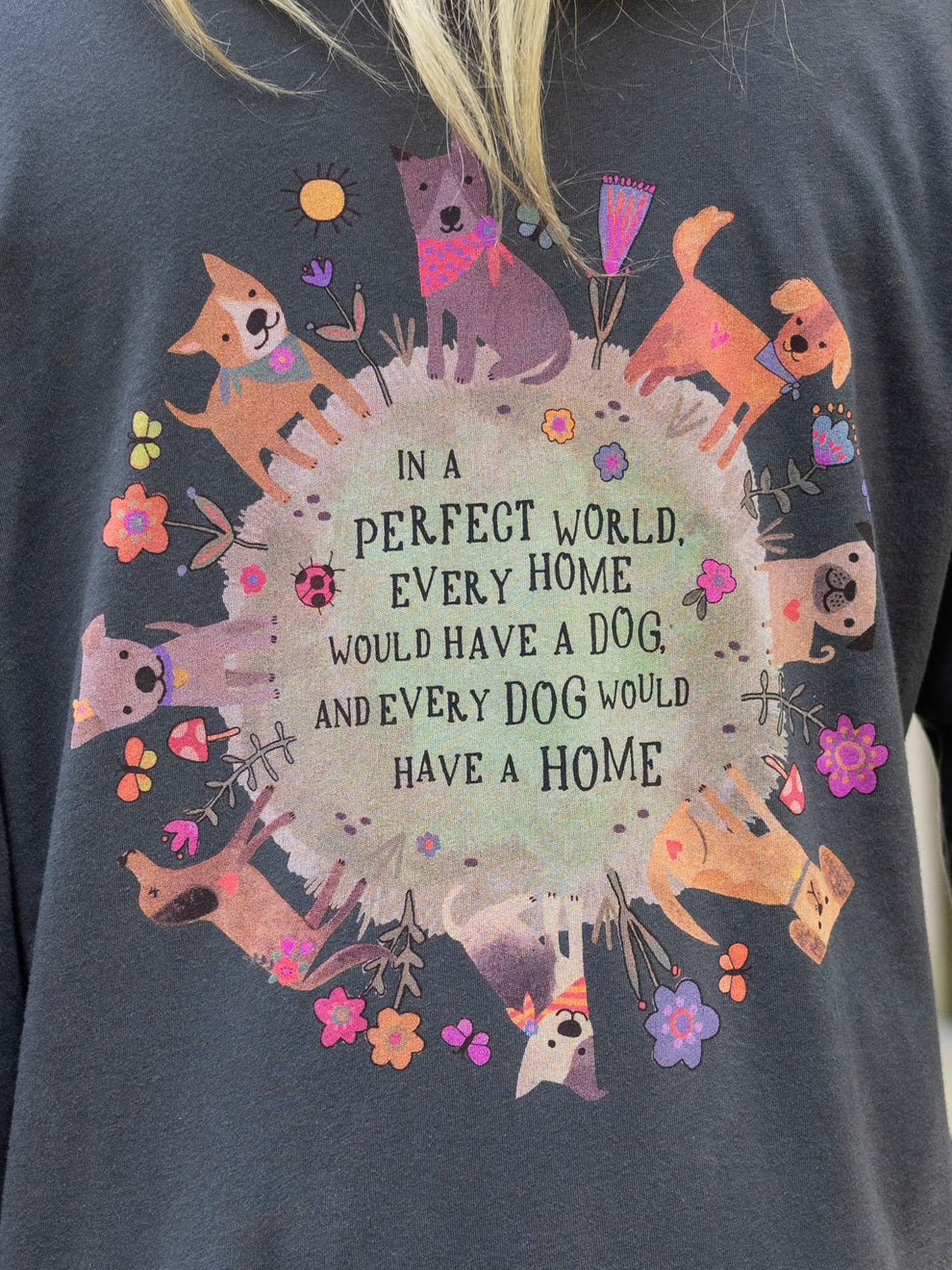 Long Sleeve Comfy Tee- Every Dog Has a Home