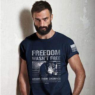 Freedom Wasn't Free T-shirt