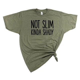 Not Slim Kinda Shady T-shirt in Olive