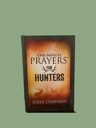 One-Minute Prayers For Hunters