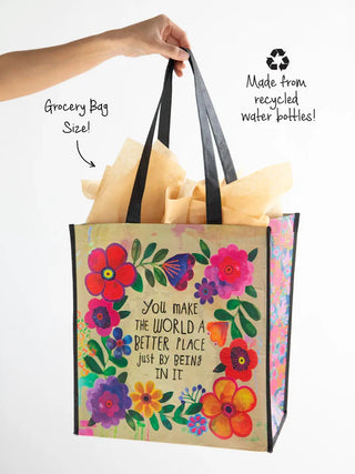 You Make the World a Better Place Reusable Bag
