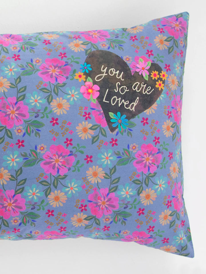 So Soft Givable Pillowcase - You Are Loved