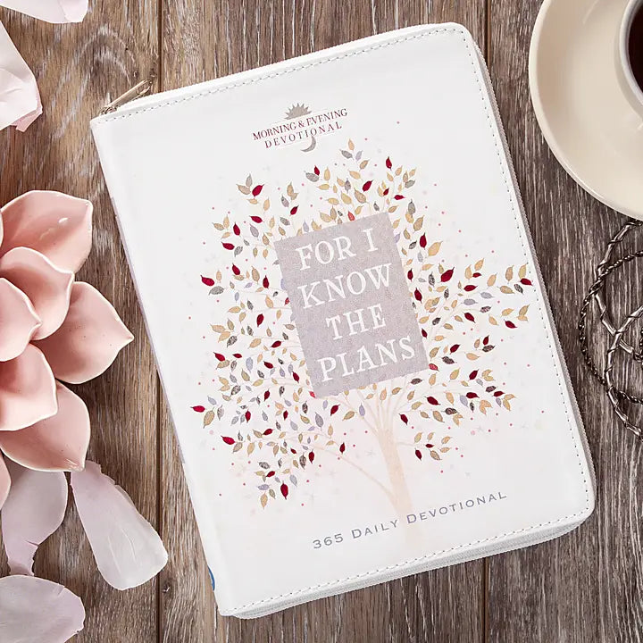 For I Know the Plans- Morning & Evening Zip Devotional
